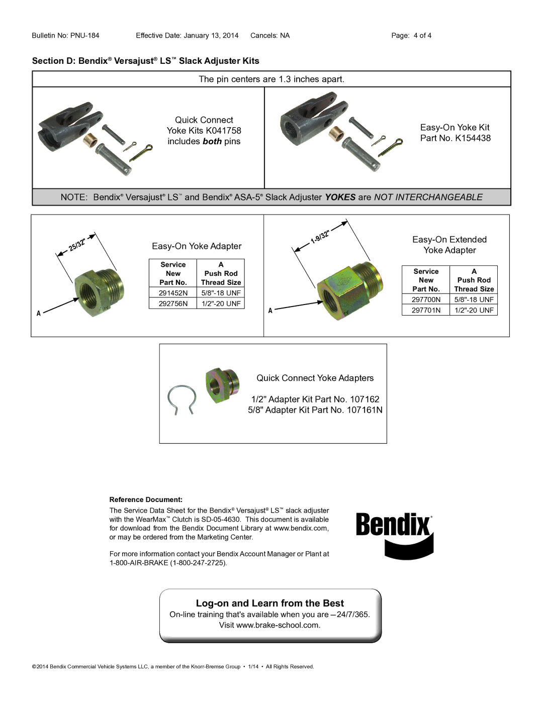 BENDIX PNU-184 Section D Bendix Versajust LS Slack Adjuster Kits, On-line training thats available when you are 24/7/365 