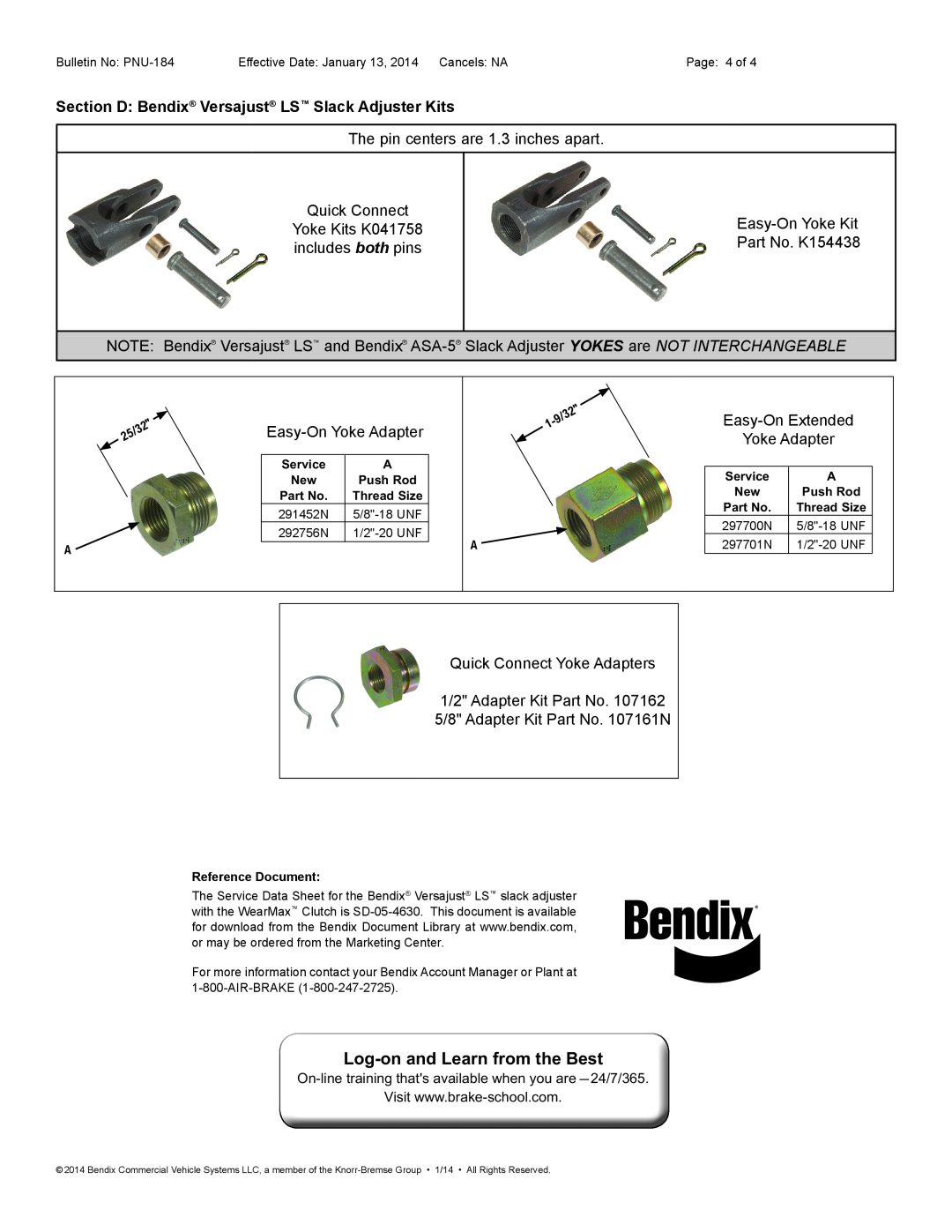 BENDIX PNU-184 manual Section D Bendix Versajust LS Slack Adjuster Kits, Log-on and Learn from the Best 
