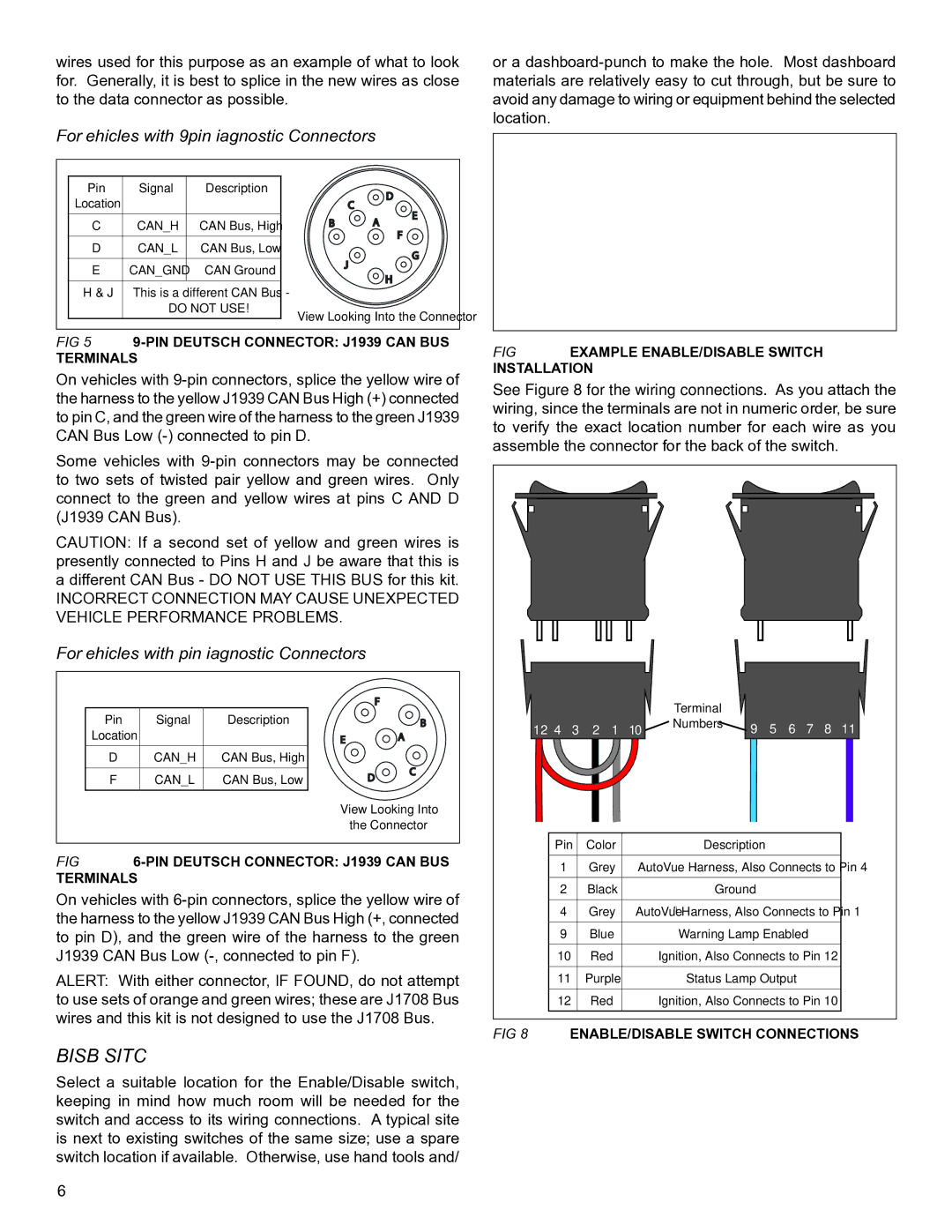 BENDIX S-1580 manual ENABLE/DISABLE Switch, For Vehicles with 9-pin Diagnostic Connectors 