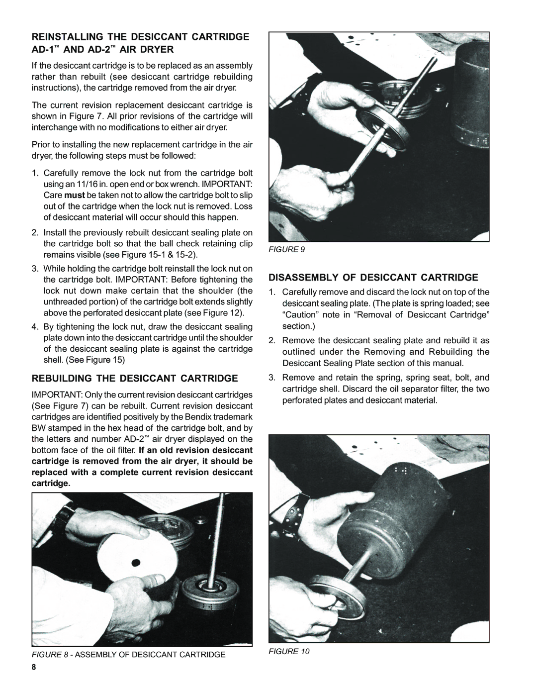 BENDIX SD-08-2403 manual Reinstalling the Desiccant Cartridge AD-1AND AD-2AIR Dryer, Rebuilding the Desiccant Cartridge 