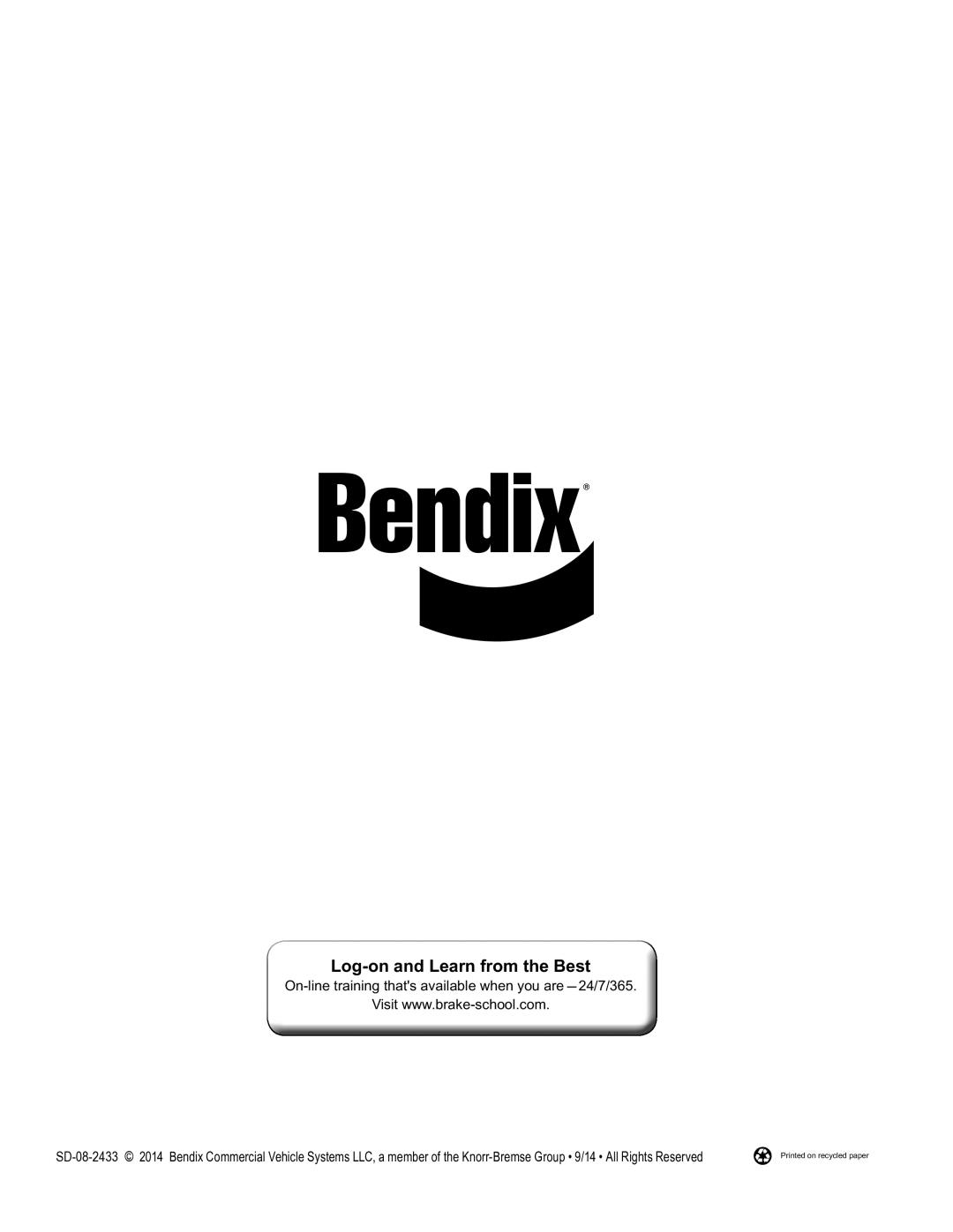 BENDIX SD-08-2433 manual Log-on and Learn from the Best 