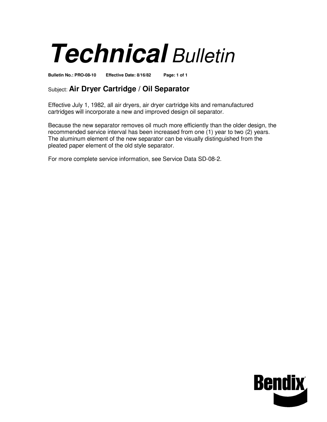 BENDIX TCH-008-010 manual Technical Bulletin, Subject Air Dryer Cartridge / Oil Separator 