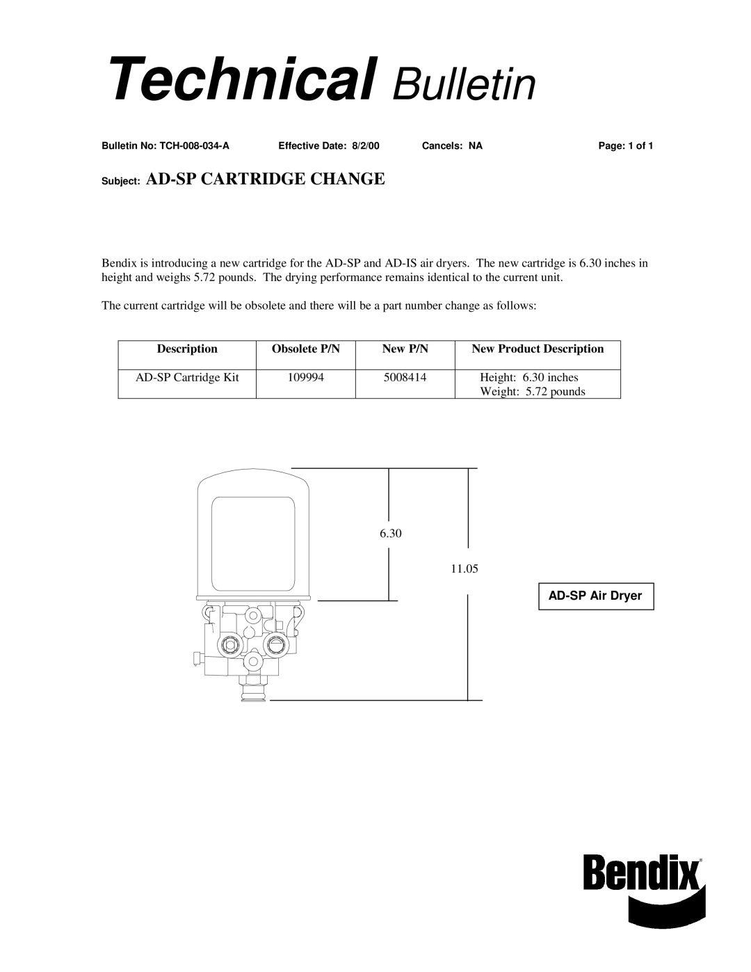 BENDIX TCH-008-034 manual Technical Bulletin, Subject AD-SP Cartridge Change 
