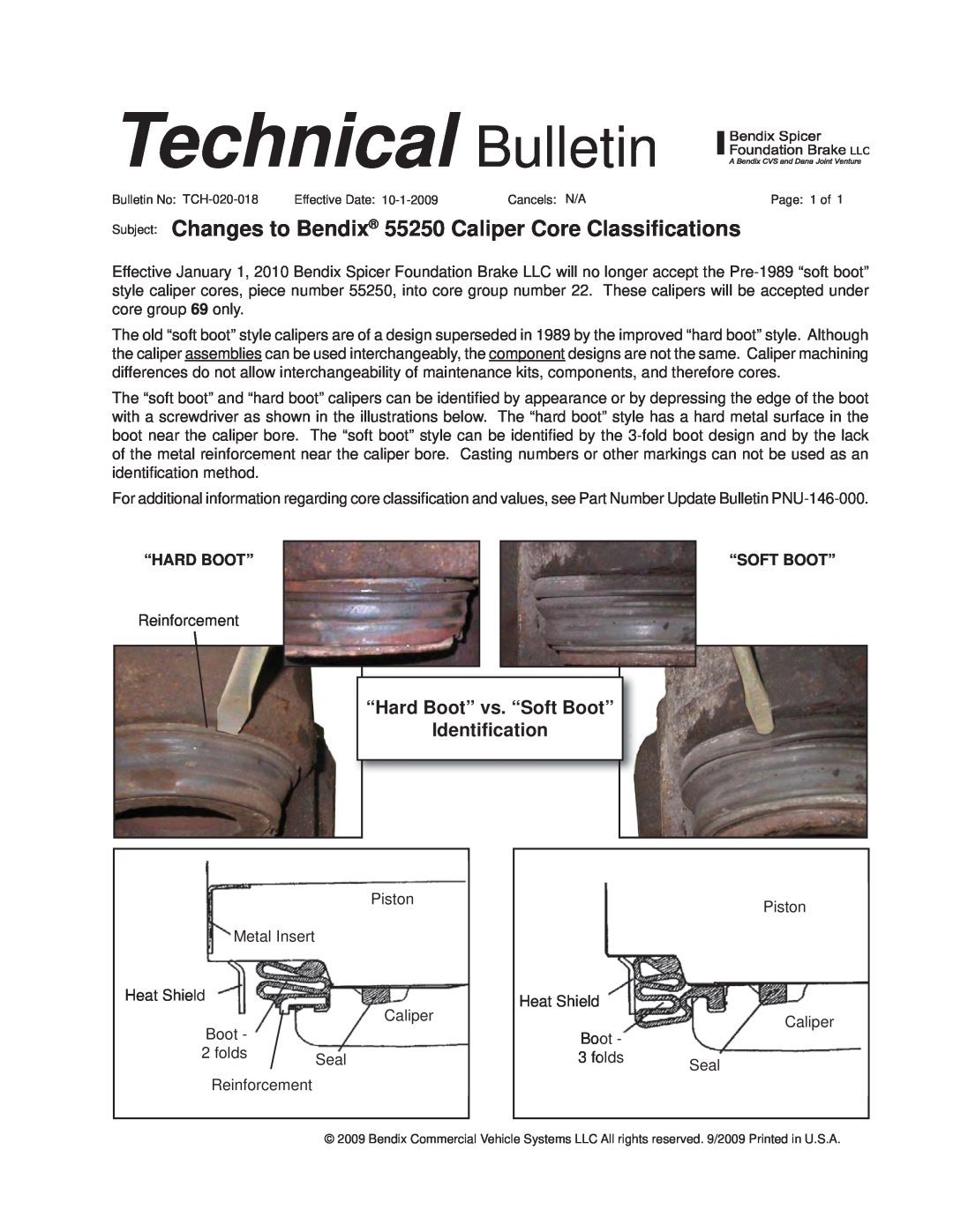 BENDIX TCH-020-018 manual Technical Bulletin, Subject Changes to Bendix 55250 Caliper Core Classiﬁcations, “Hard Boot” 