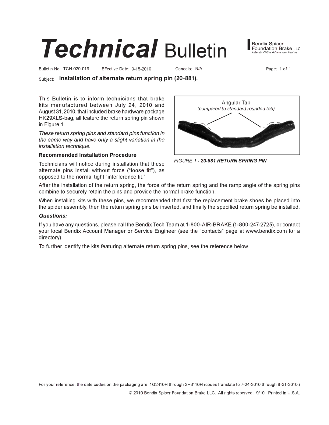 BENDIX TCH-020-019 manual Technical Bulletin, Subject Installation of alternate return spring pin, Questions 