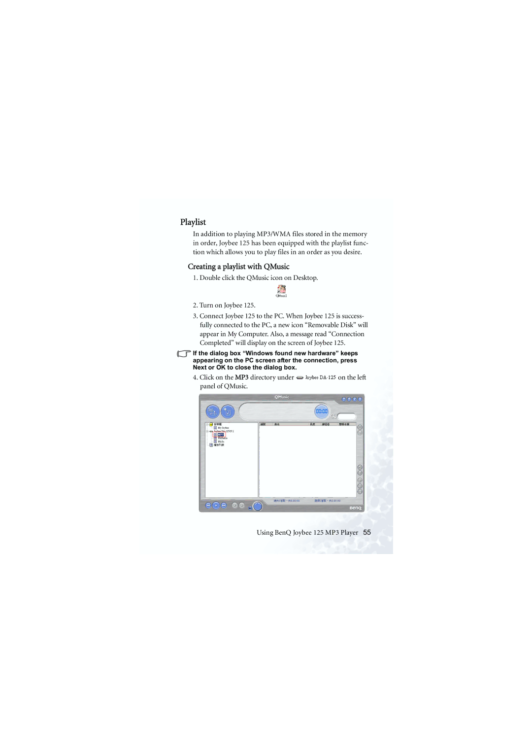 BenQ 125 manual Playlist, Creating a playlist with QMusic, Double click the QMusic icon on Desktop Turn on Joybee 