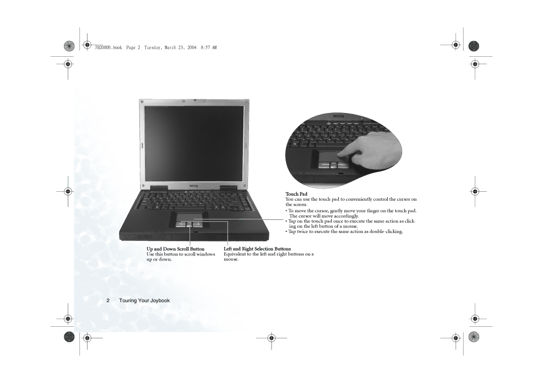 BenQ 2000 Series user manual Touch Pad, Up and Down Scroll Button Left and Right Selection Buttons, Up or down Mouse 