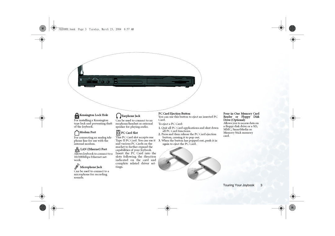 BenQ 2000 Series Kensington Lock Hole, Modem Port, LAN Ethernet Port, Microphone Jack, Earphone Jack, PC Card Slot 