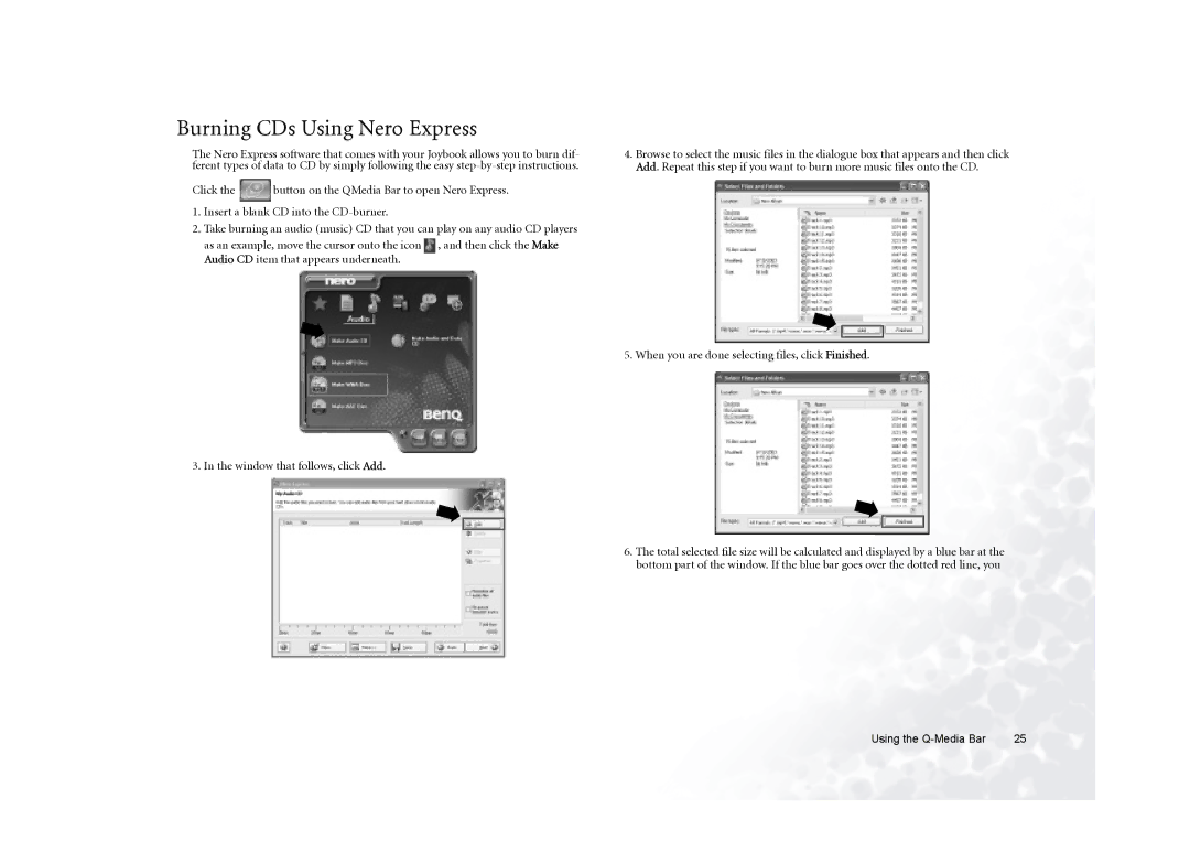 BenQ 5000G Series user manual Burning CDs Using Nero Express, When you are done selecting files, click Finished 