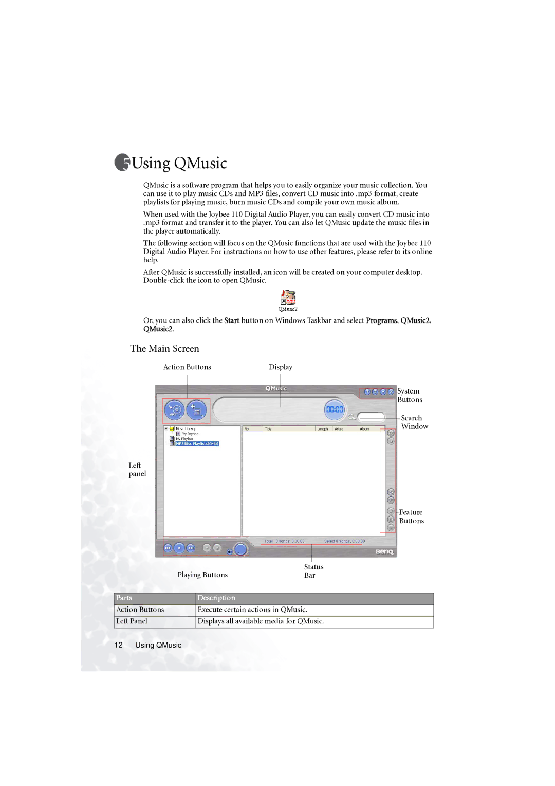 BenQ C110 user manual Using QMusic, Main Screen 