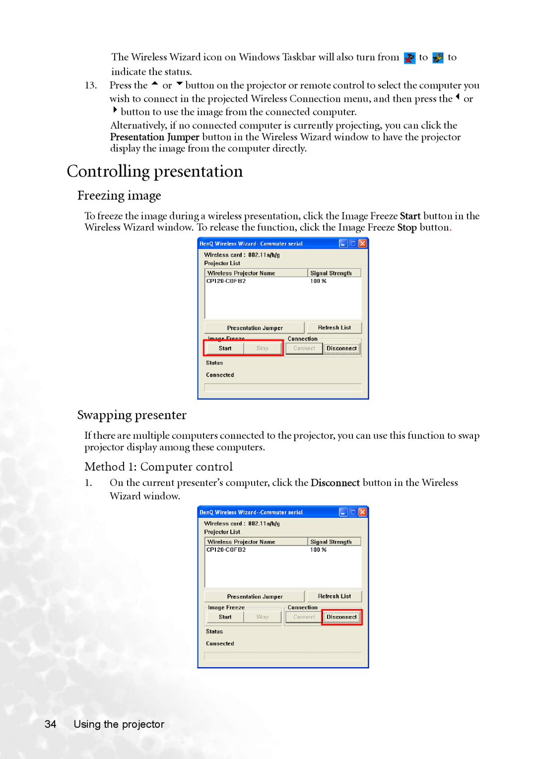 BenQ CP120 manual Controlling presentation, Freezing image, Swapping presenter 
