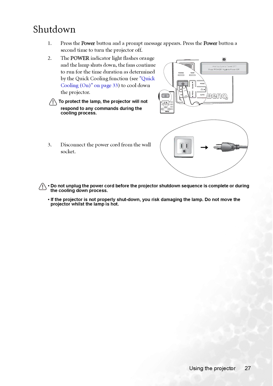 BenQ CP120C user manual Shutdown, Disconnect the power cord from the wall socket 