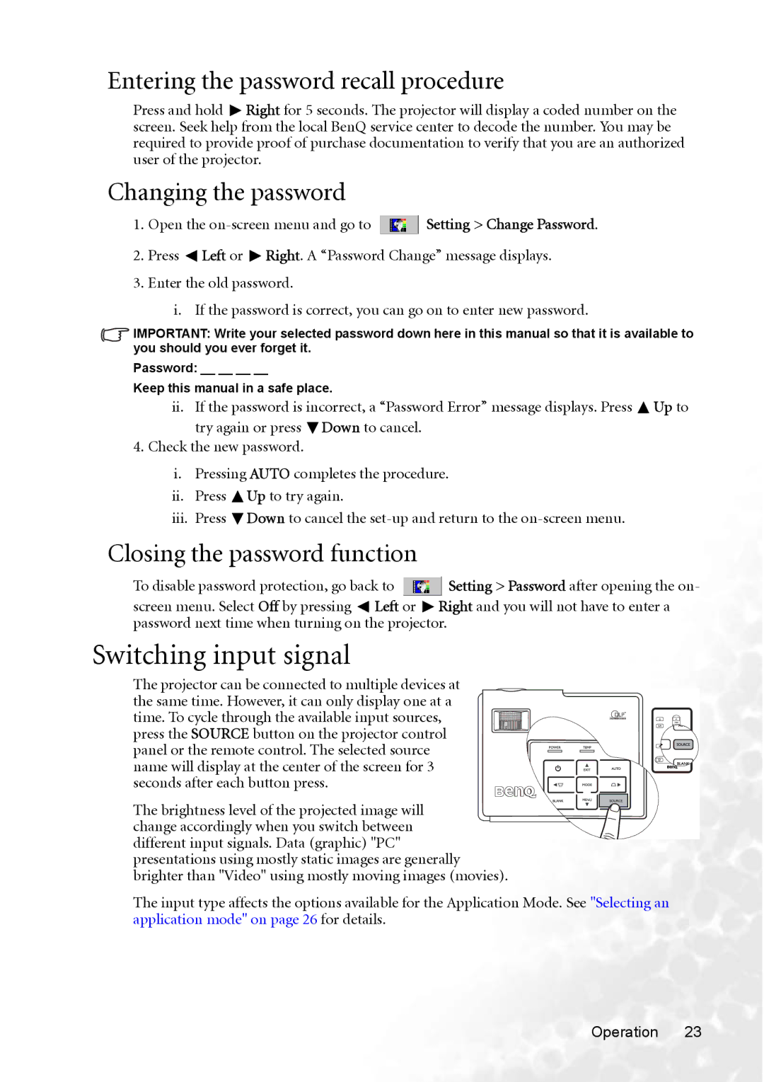 BenQ CP220 user manual Switching input signal, Entering the password recall procedure, Changing the password 