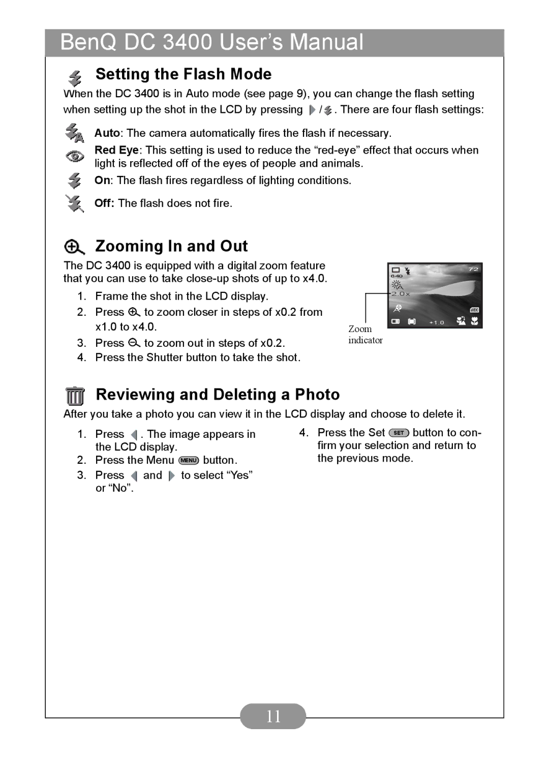 BenQ DC3400 user manual Setting the Flash Mode, Zooming In and Out, Reviewing and Deleting a Photo 