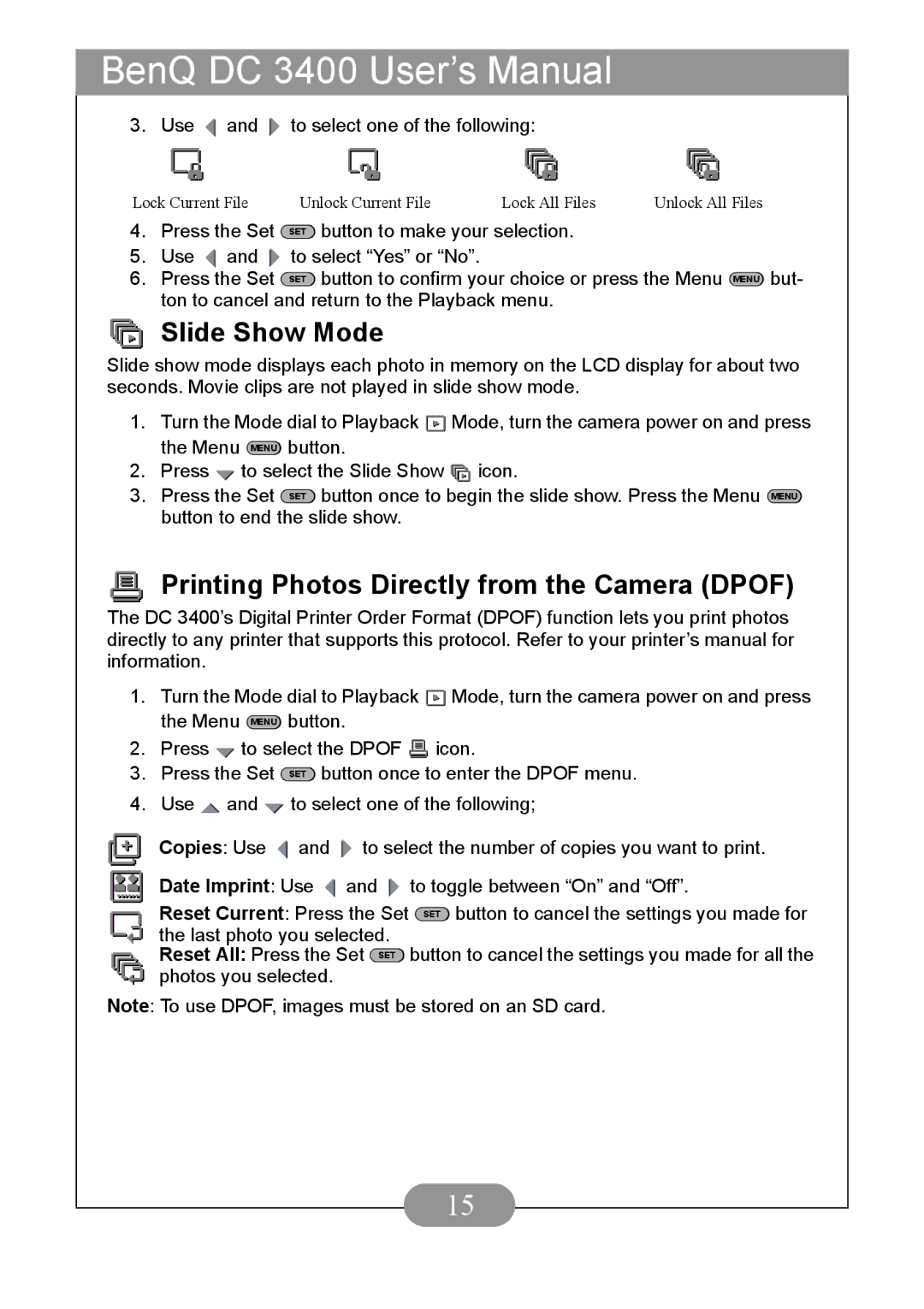 BenQ DC3400 user manual Slide Show Mode, Printing Photos Directly from the Camera Dpof 