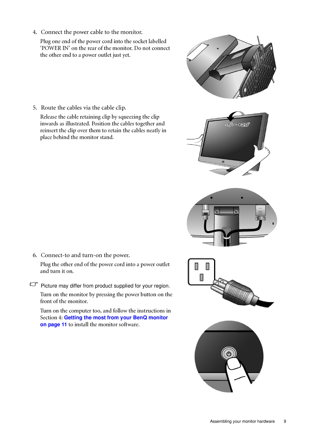 BenQ E900 Connect the power cable to the monitor, Route the cables via the cable clip, Connect-to and turn-on the power 