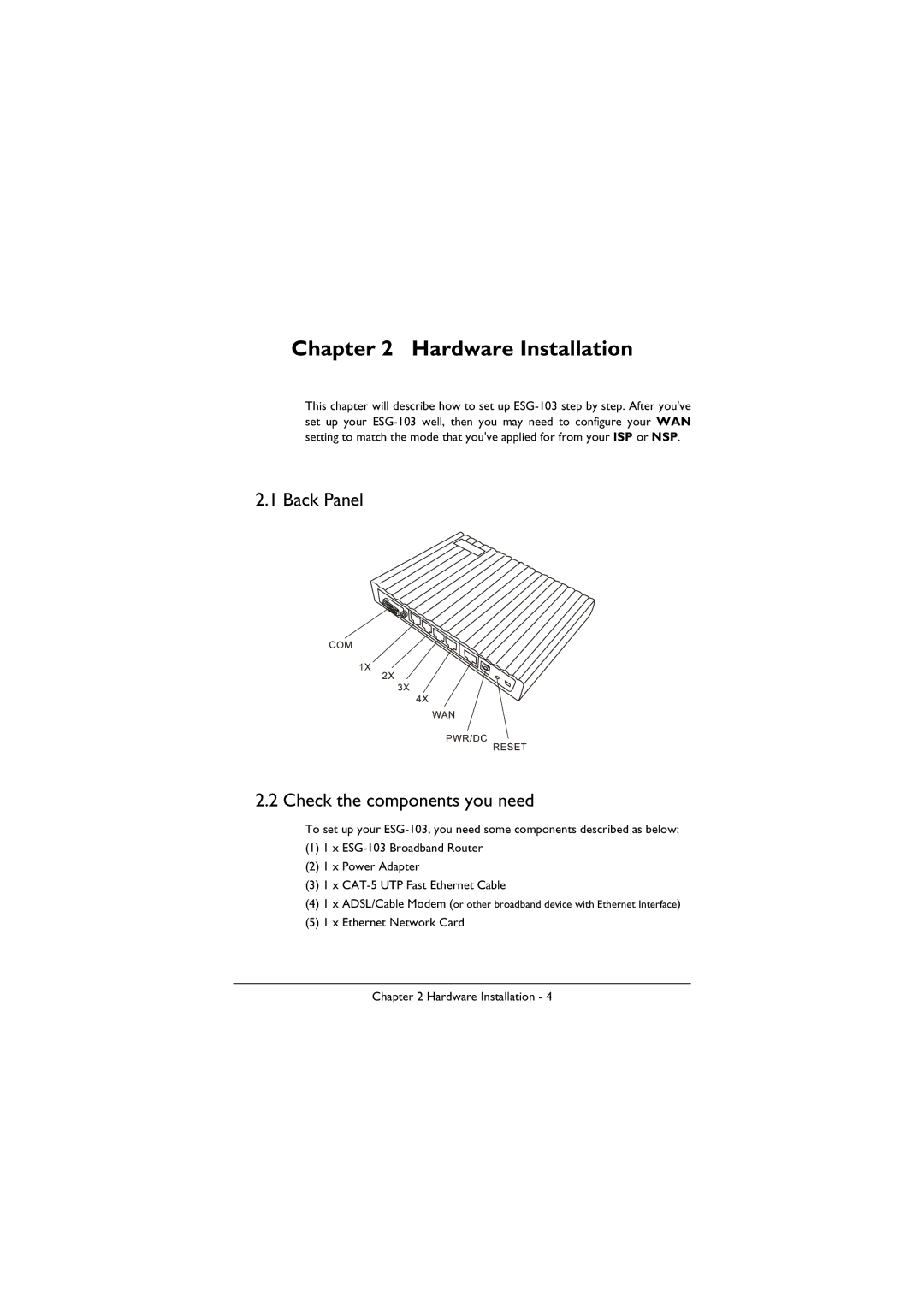 BenQ ESG-103 manual Hardware Installation, Back Panel Check the components you need 