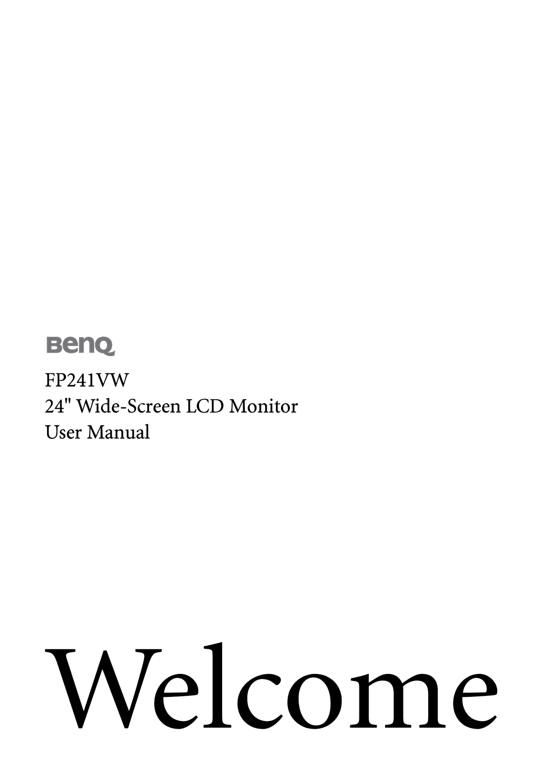 BenQ FP241VW user manual Welcome 