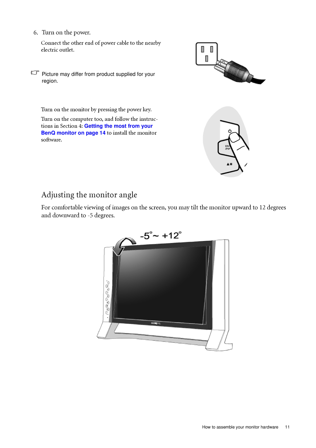 BenQ FP241VW user manual Adjusting the monitor angle, Turn on the power 