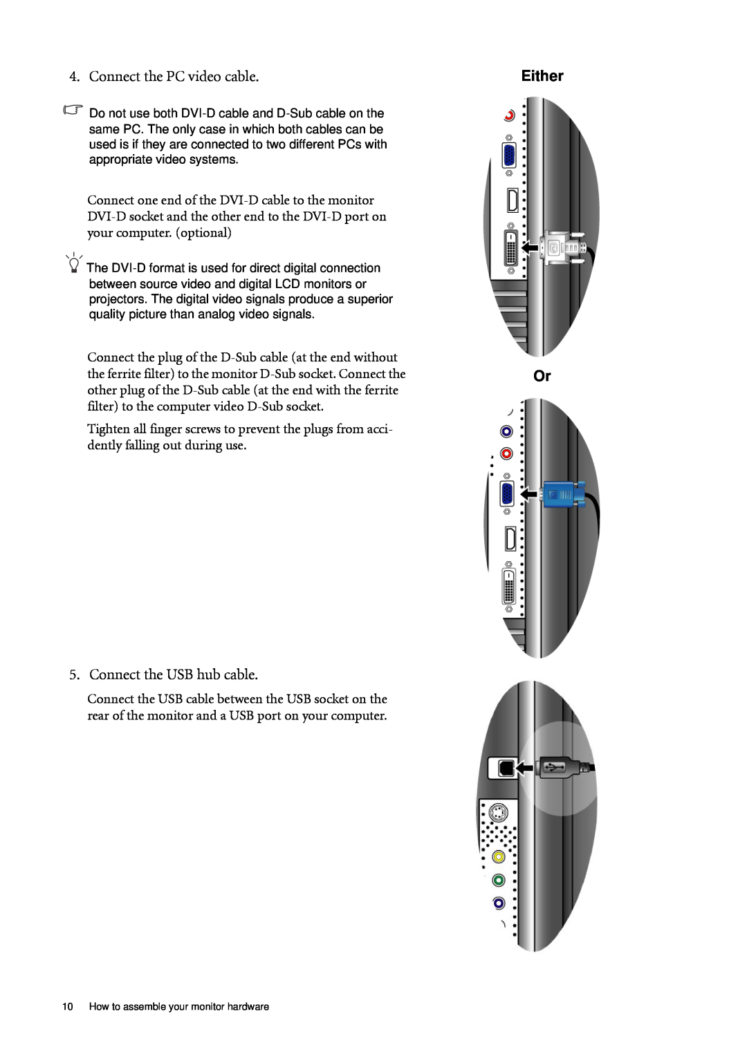 BenQ FP241WZ user manual Connect the PC video cable, Connect the USB hub cable, Either Or 