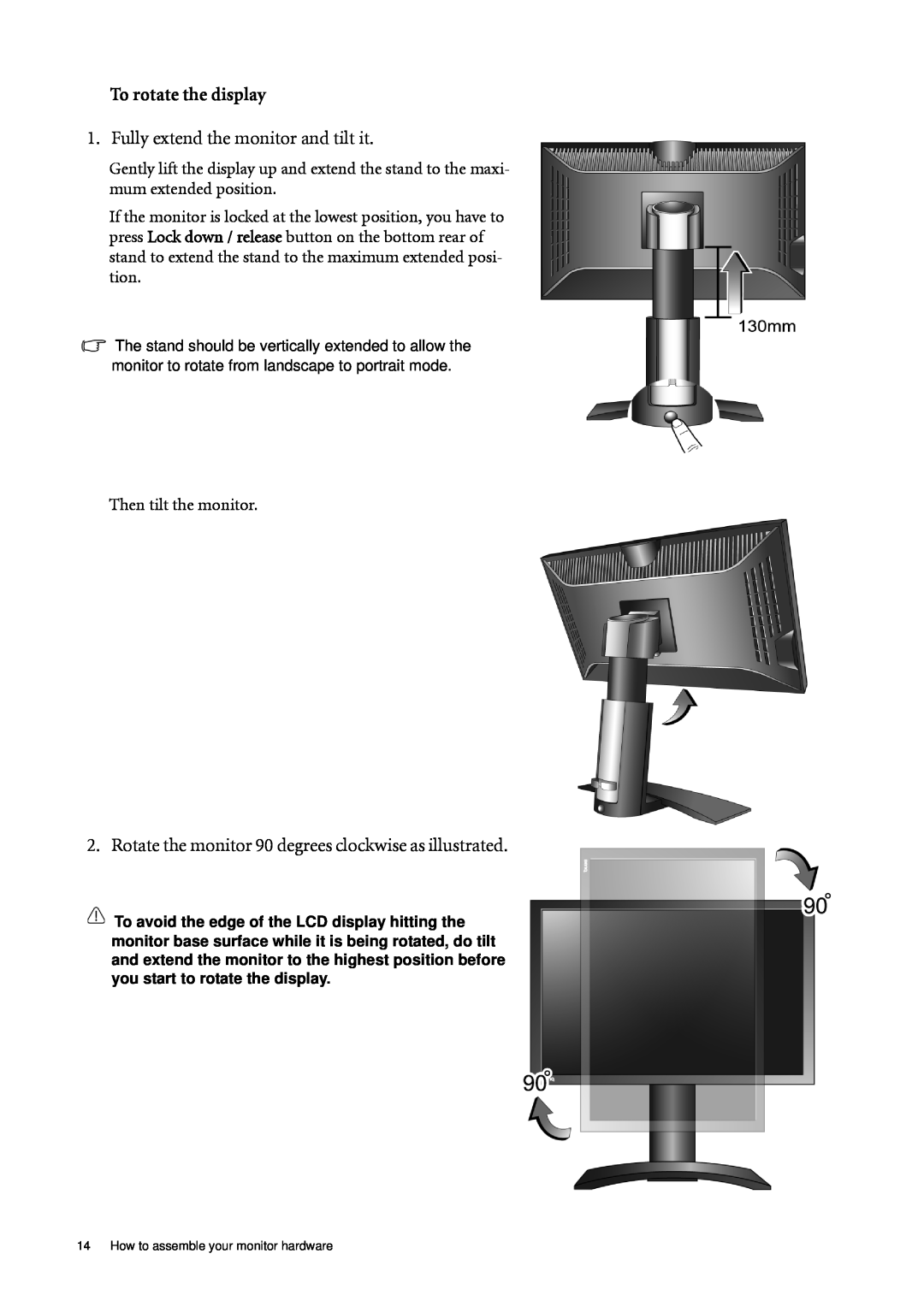 BenQ FP241WZ user manual To rotate the display, Fully extend the monitor and tilt it 