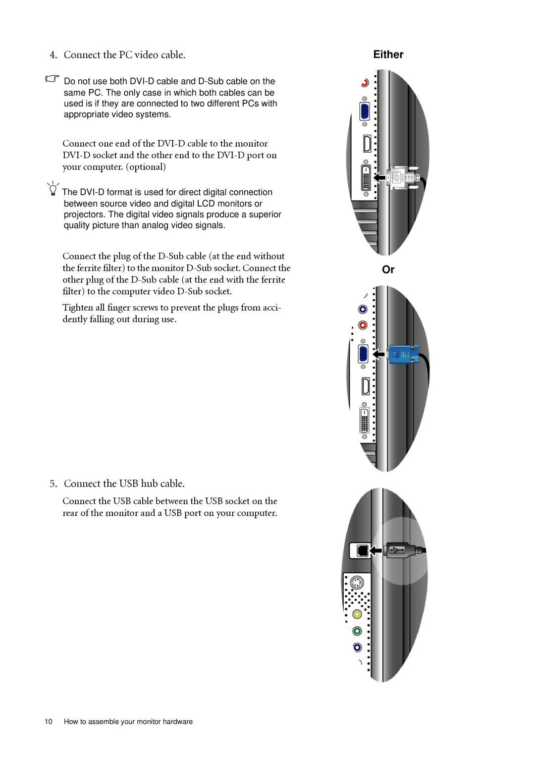 BenQ FP241WZ user manual Connect the PC video cable, Connect the USB hub cable, Either 