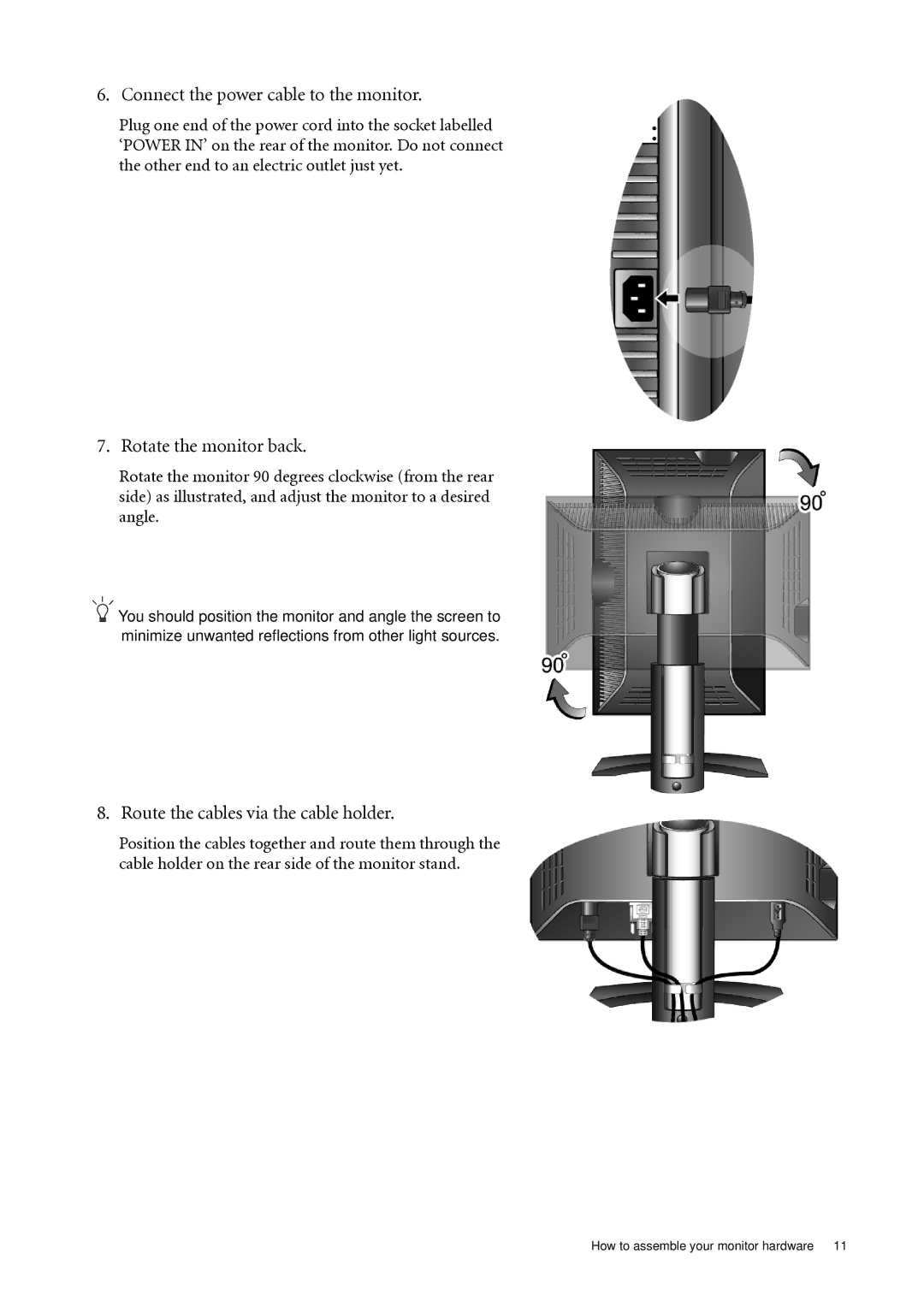 BenQ FP241WZ Connect the power cable to the monitor, Rotate the monitor back, Route the cables via the cable holder 