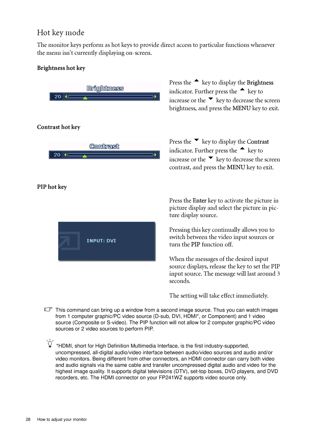 BenQ FP241WZ user manual Hot key mode, Brightness hot key, Contrast hot key, PIP hot key 