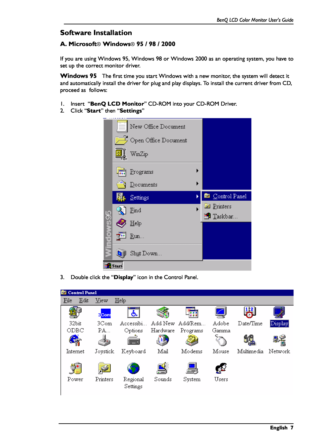 BenQ FP567 user manual Software Installation, A. Microsoft Windows 95 / 98 
