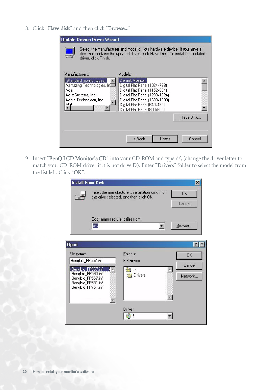 BenQ FP731 user manual Click “Have disk” and then click “Browse...”, How to install your monitor’s software 
