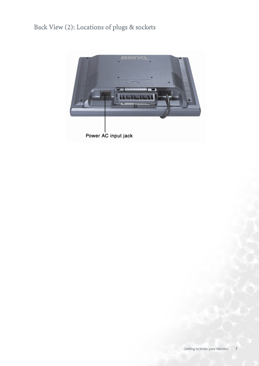 BenQ FP731 user manual Back View 2 Locations of plugs & sockets, Getting to know your Monitor 