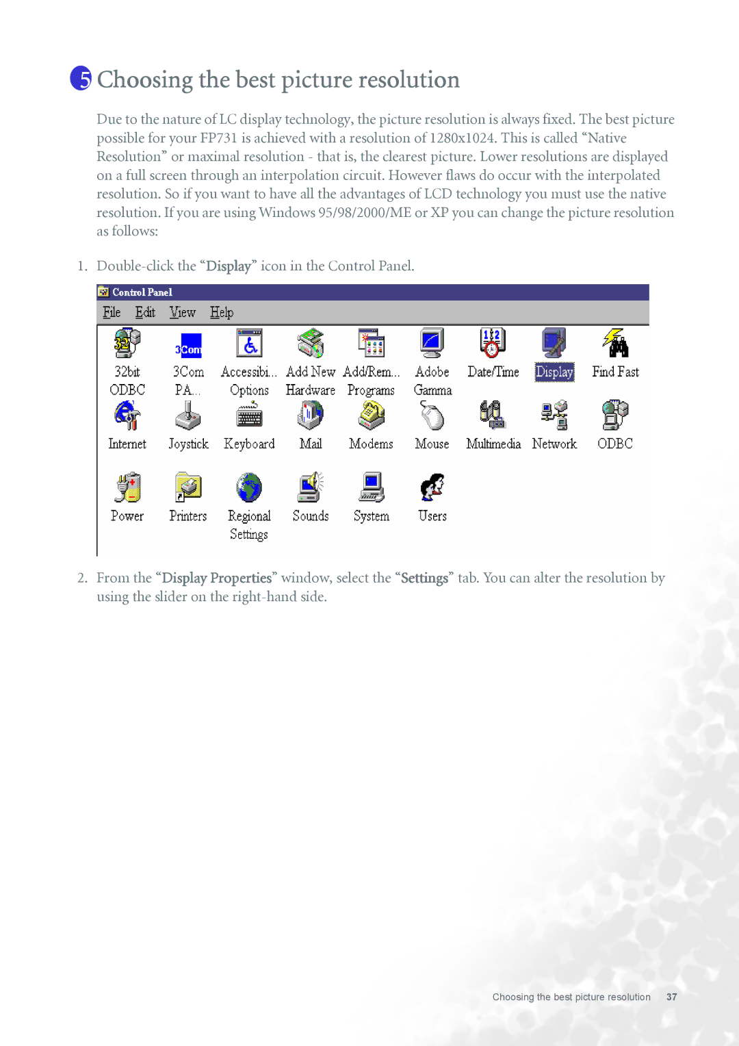 BenQ FP731 user manual Choosing the best picture resolution 