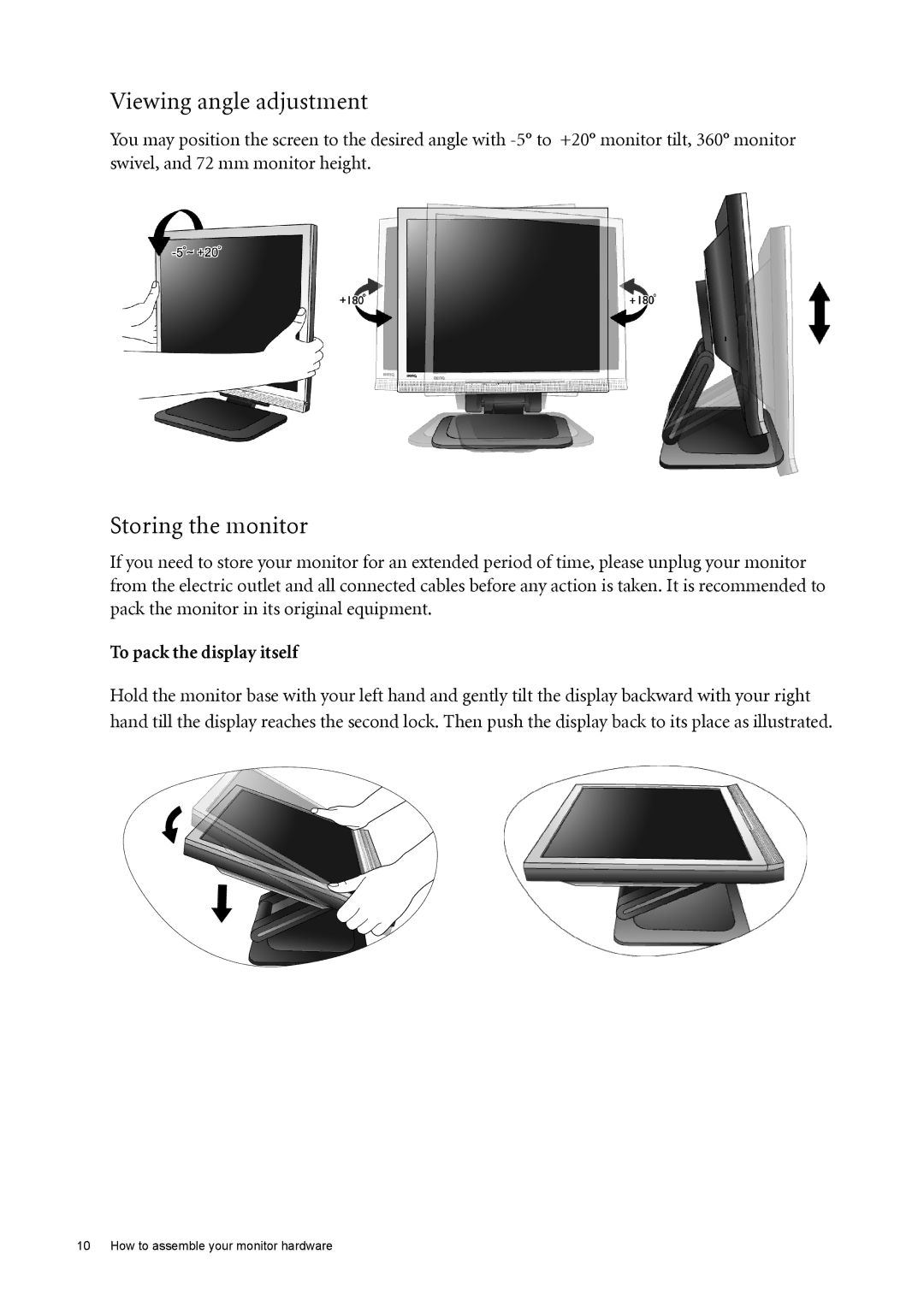 BenQ FP73E user manual Viewing angle adjustment, Storing the monitor, To pack the display itself 