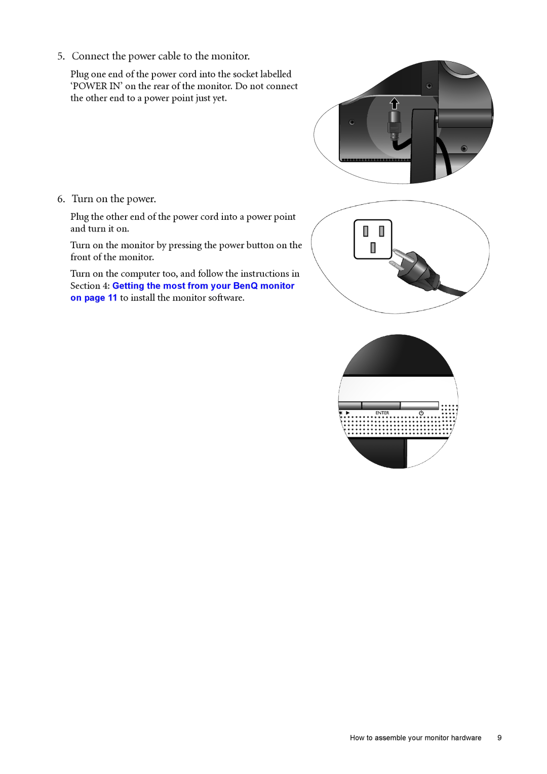 BenQ FP73E user manual Connect the power cable to the monitor, Turn on the power 