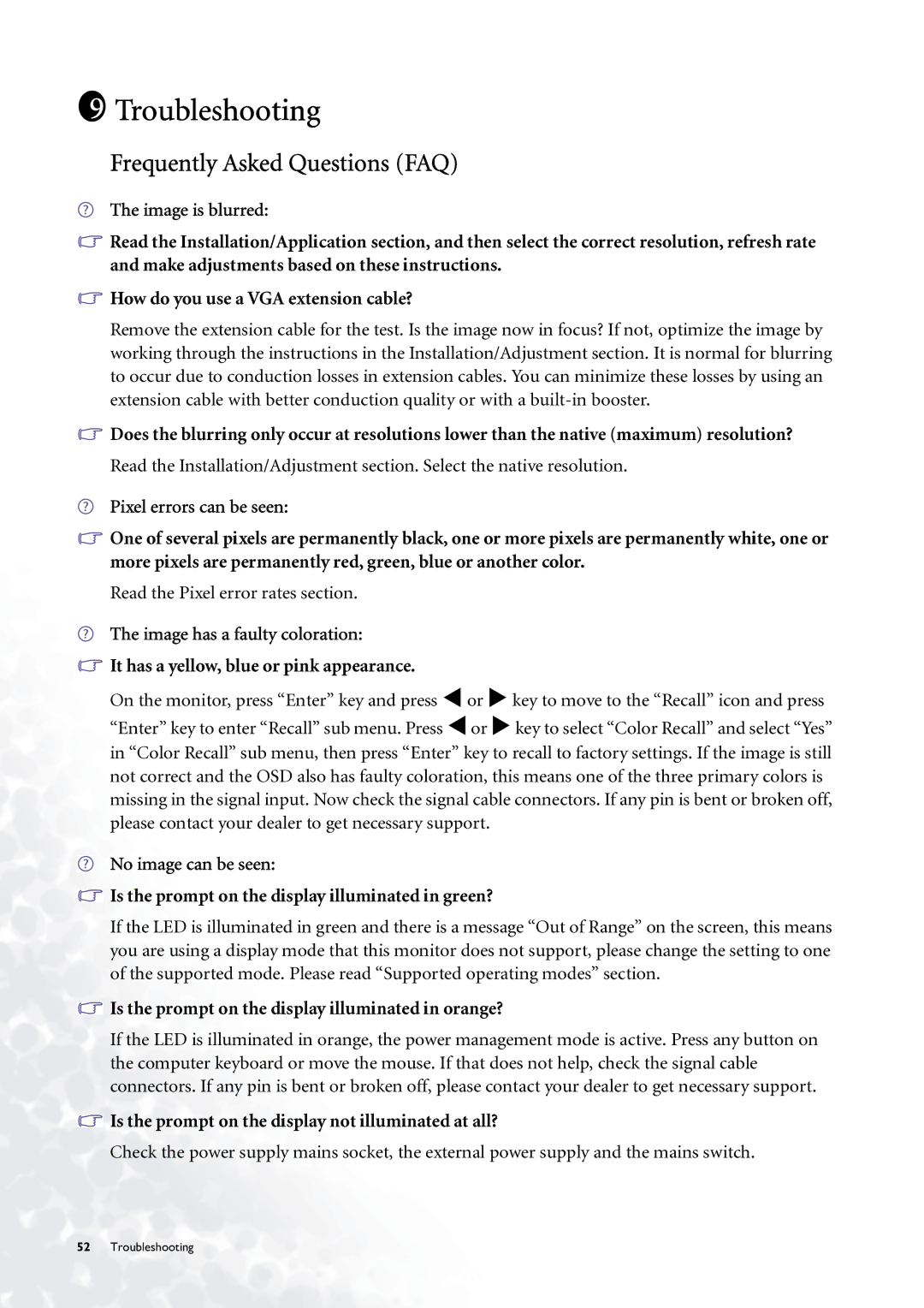 BenQ FP785 user manual Troubleshooting, Frequently Asked Questions FAQ, Is the prompt on the display illuminated in orange? 