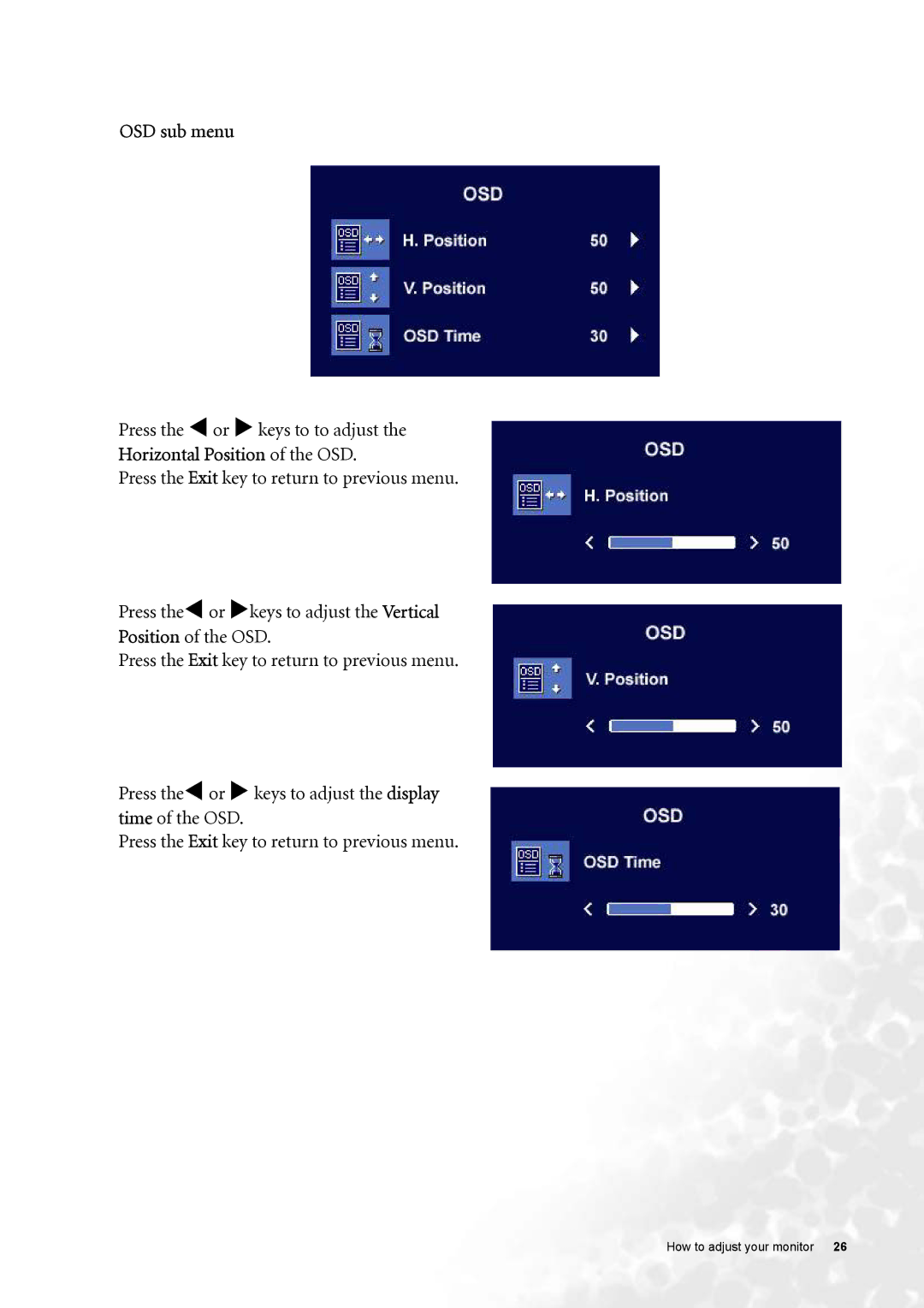 BenQ FP91G user manual OSD sub menu, Press the W or X keys to to adjust, Horizontal Position of the OSD 