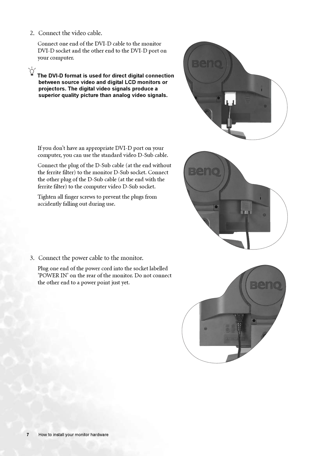 BenQ FP91G user manual Connect the video cable, Connect the power cable to the monitor 