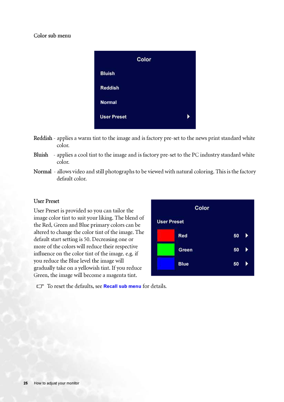 BenQ FP91GX, FP91GP user manual Color sub menu, User Preset, To reset the defaults, see Recall sub menu for details 