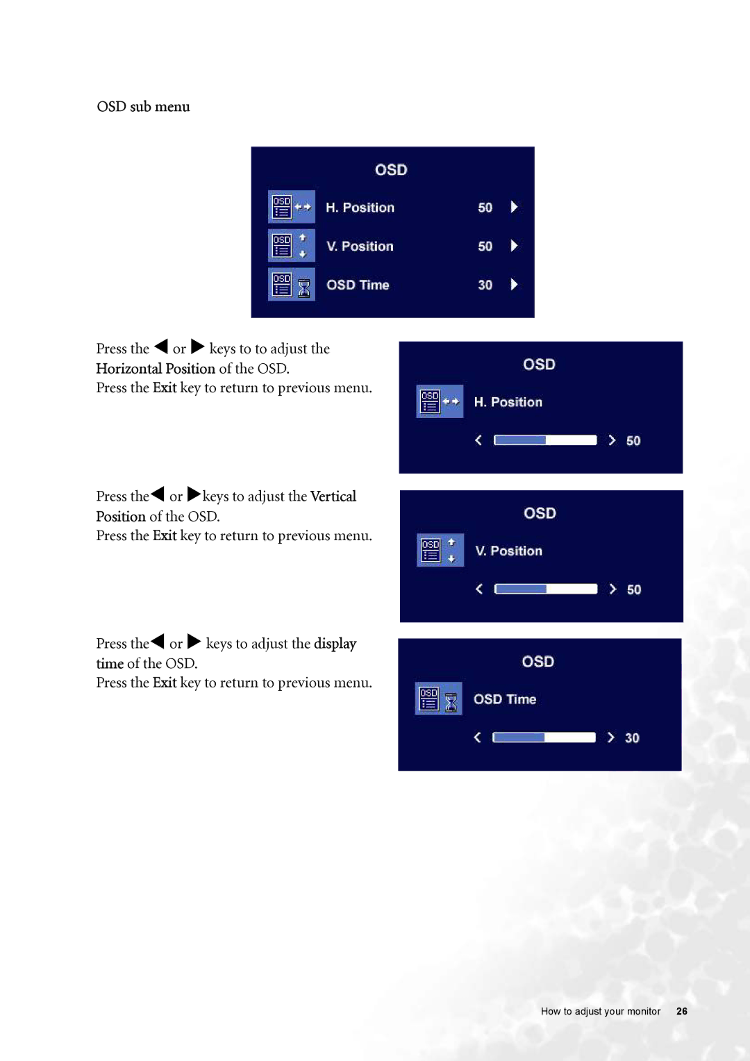 BenQ FP91GP, FP91GX user manual OSD sub menu, Press the W or X keys to to adjust, Horizontal Position of the OSD 