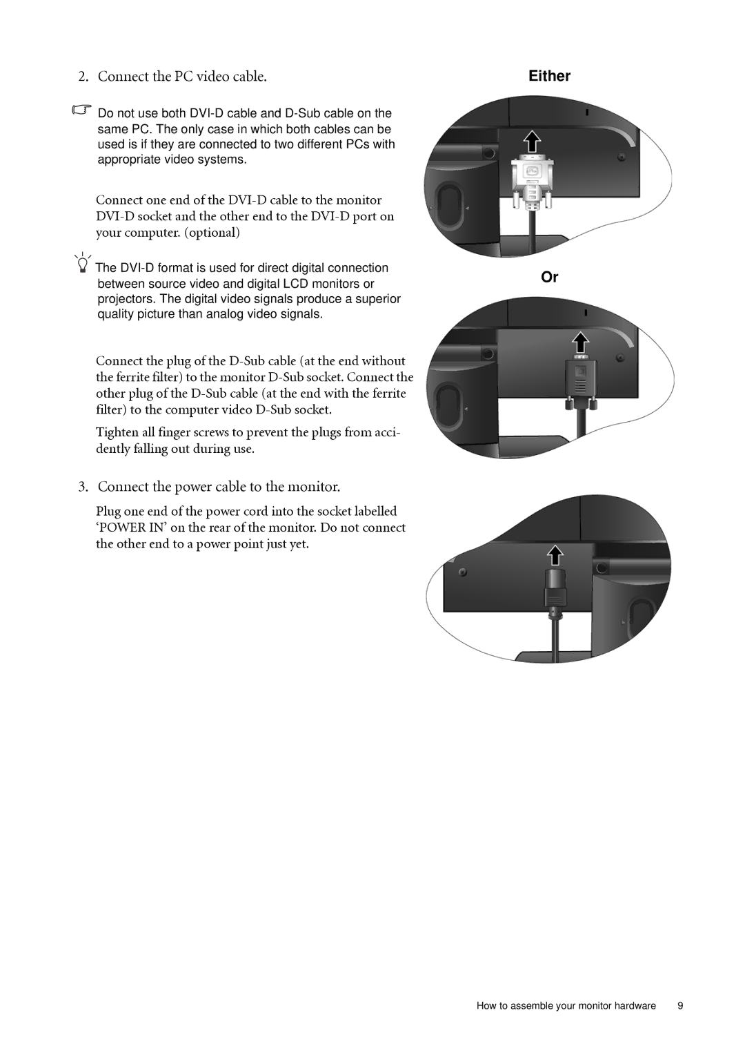 BenQ FP92W user manual Connect the PC video cable, Connect the power cable to the monitor, Either 