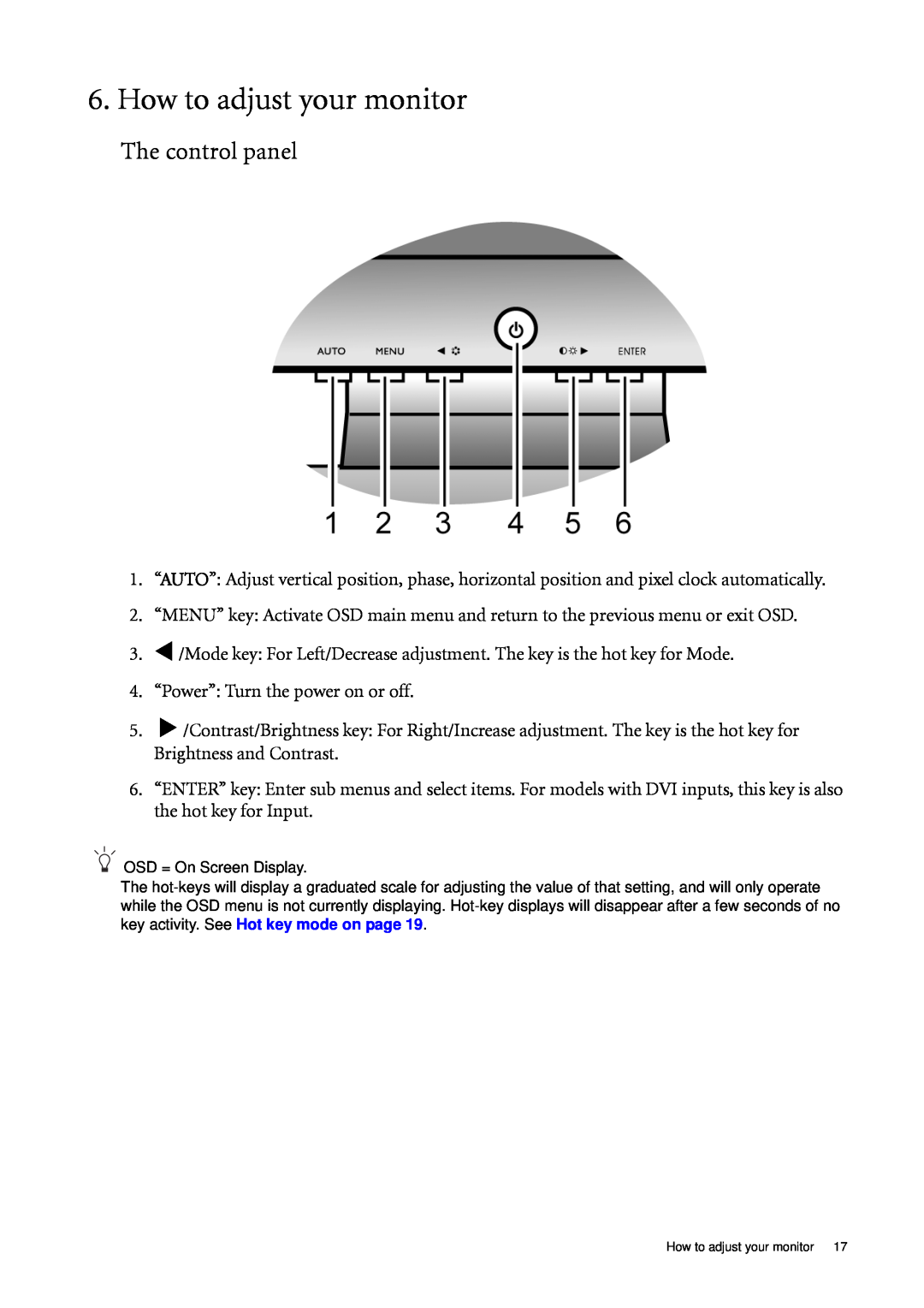 BenQ G2000WA, G900WA, G900A, G700A, G2400WA G700 user manual How to adjust your monitor, The control panel 