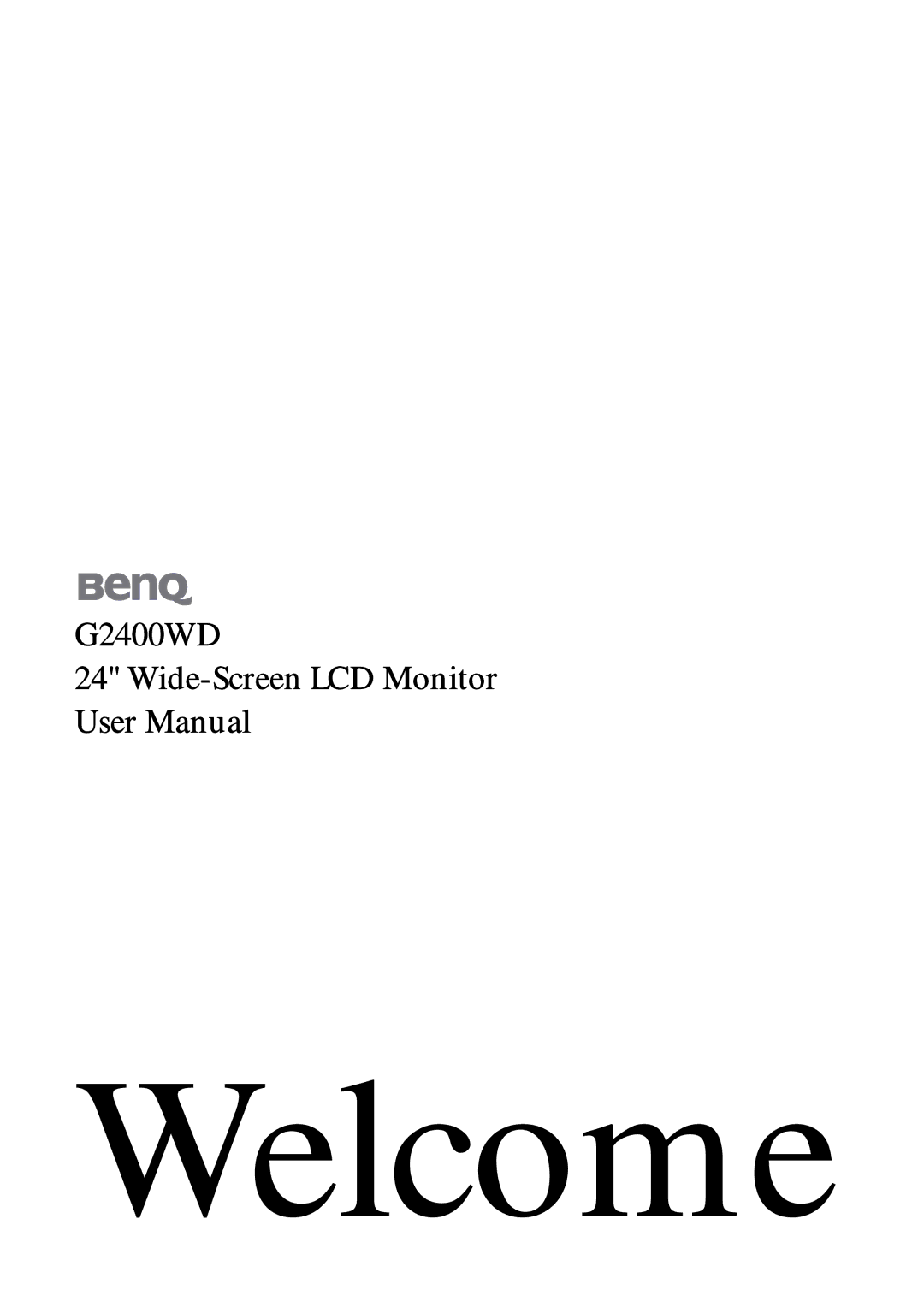 BenQ G2400WD user manual Welcome 