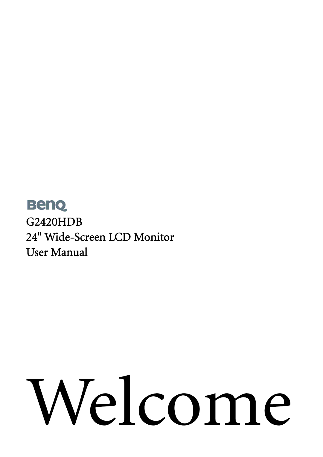 BenQ G2420HDB user manual Welcome 