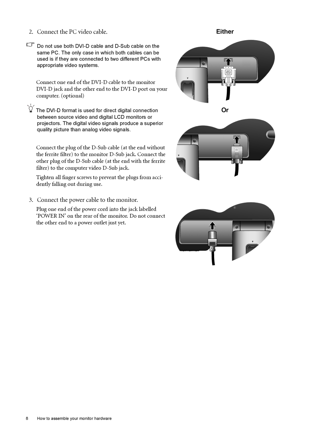 BenQ G2420HDB user manual Connect the PC video cable, Either, Connect the power cable to the monitor 