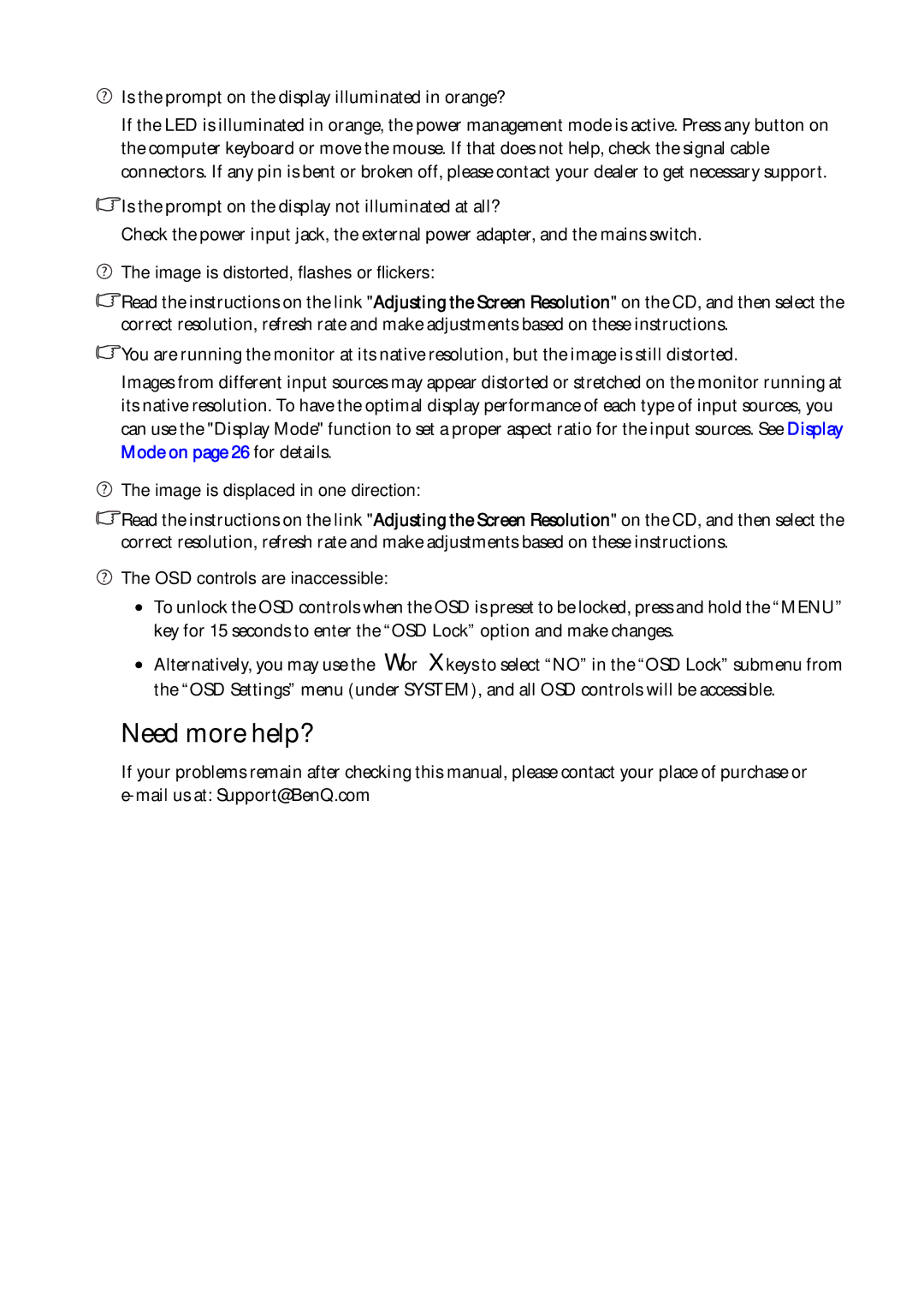 BenQ G920WL, G920WAL user manual Need more help?, Is the prompt on the display illuminated in orange? 