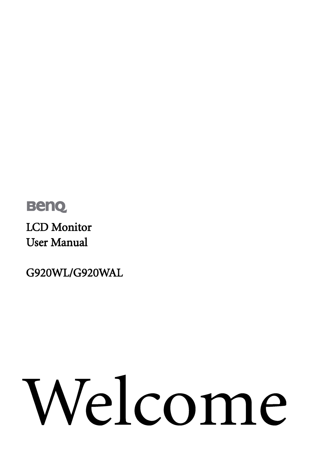 BenQ user manual Welcome, LCD Monitor User Manual G920WL/G920WAL 
