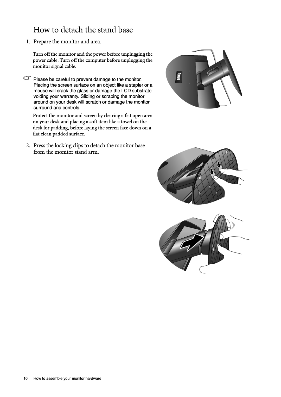 BenQ G920WAL, G920WL user manual How to detach the stand base, Prepare the monitor and area 