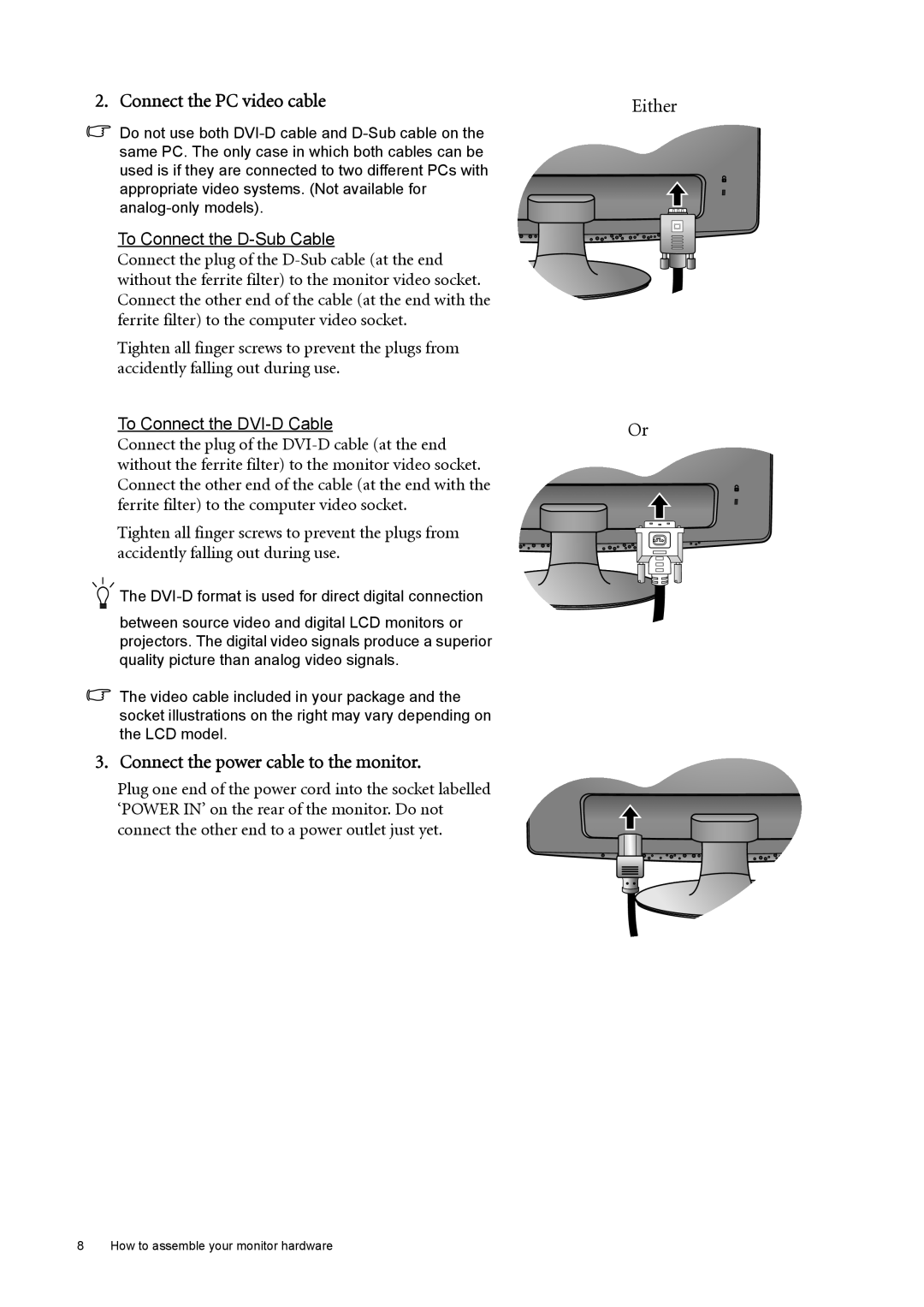 BenQ GL2030 user manual Connect the PC video cable, Connect the power cable to the monitor, Either 