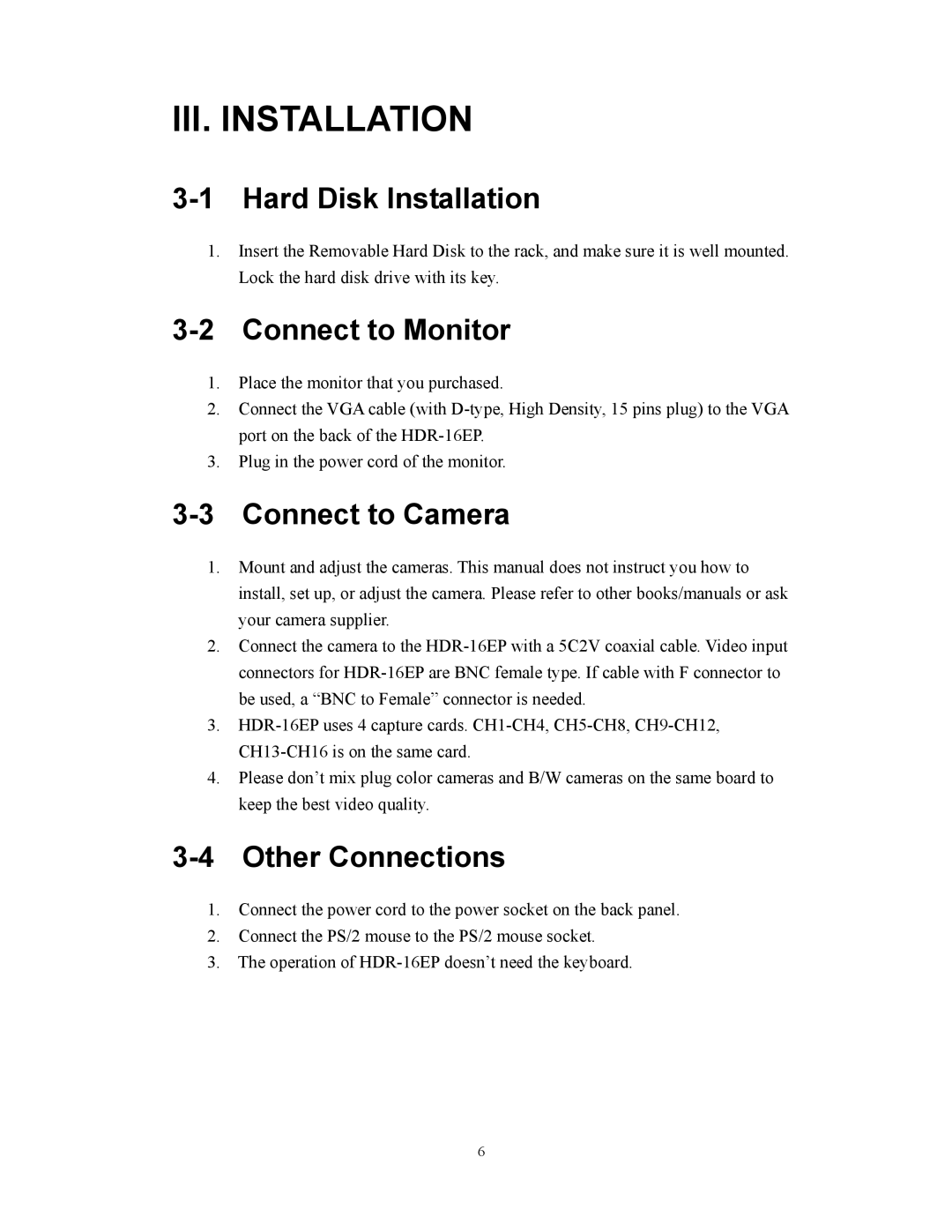 BenQ HDR-16EP user manual Hard Disk Installation, Connect to Monitor, Connect to Camera, Other Connections 