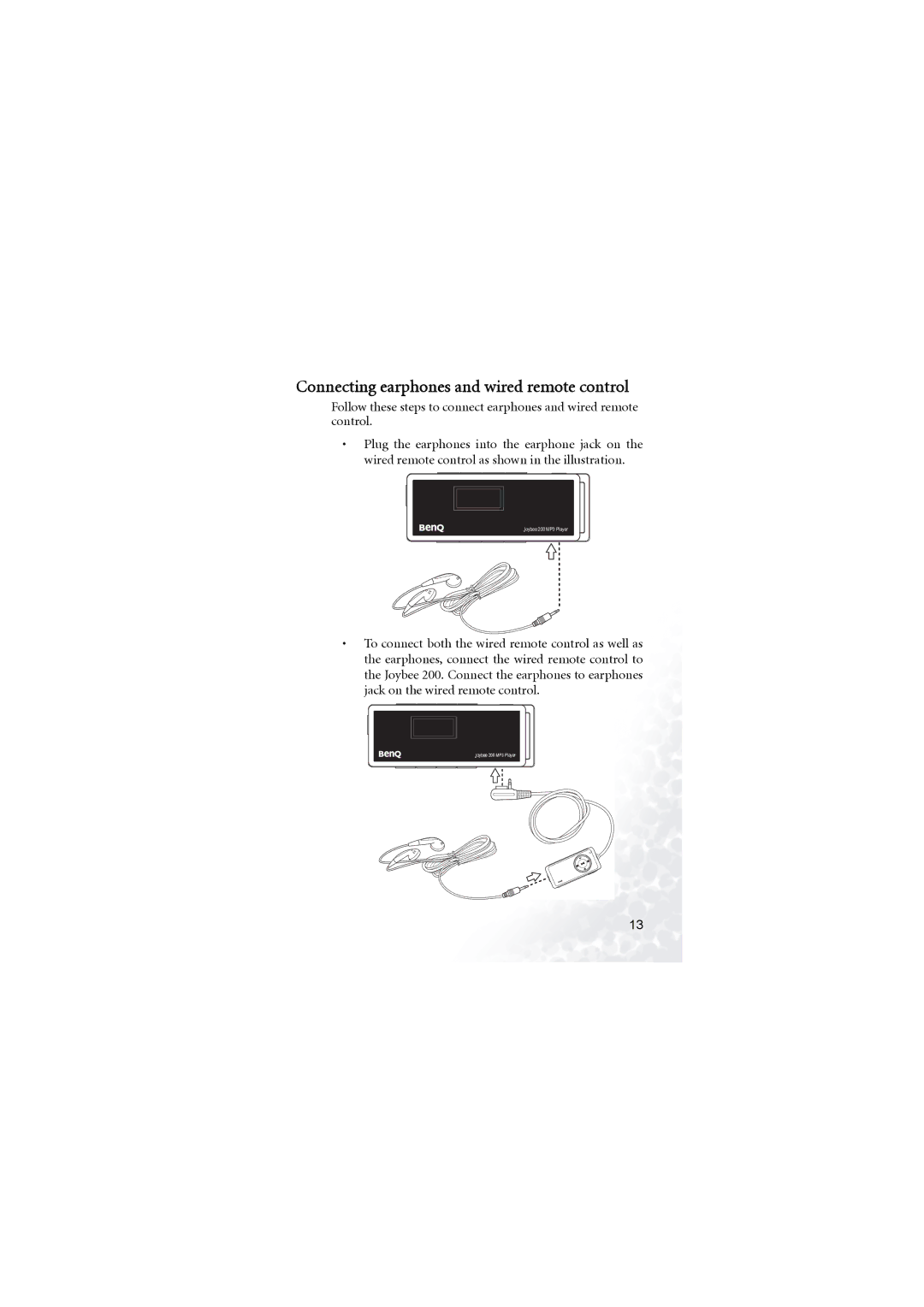 BenQ Joybee 200 user manual Connecting earphones and wired remote control 